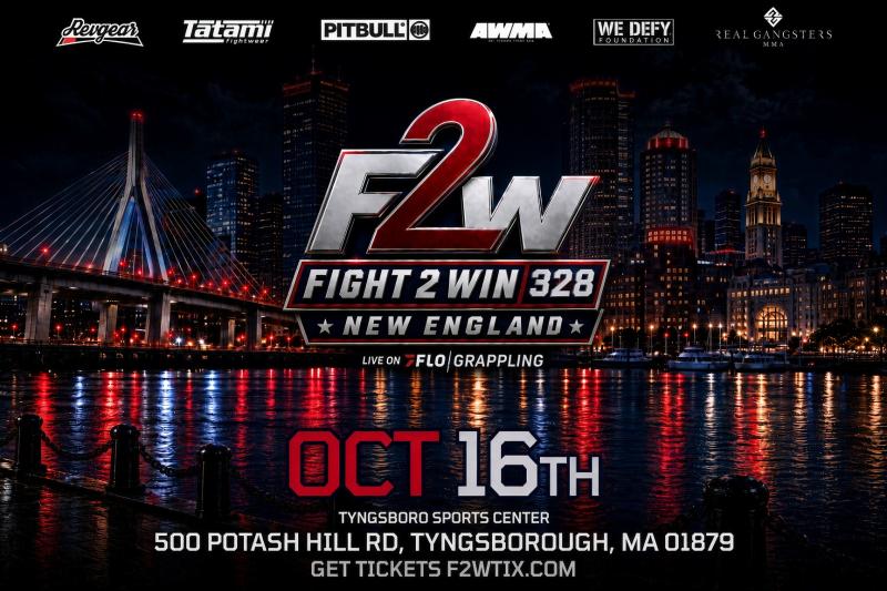 Fight To Win 328: New England - 10/16